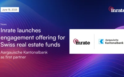 Inrate Launches Engagement offering for Swiss Real Estate Funds – Aargauische Kantonalbank as First Partner
