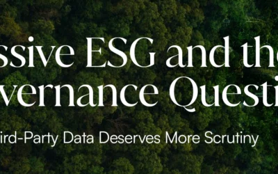 Passive ESG and the Governance Question: Why Third-Party Data Deserves More Scrutiny
